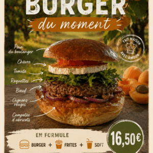 Poster advertising 'Le Burger du moment' featuring a tall, multi‑layer burger with arrows labeling each ingredient (bread, goat cheese, tomato, arugula, beef patty, red onions, apricot compote) and a 16,50€ price on the right.